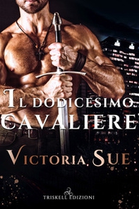 Il dodicesimo cavaliere - Librerie.coop