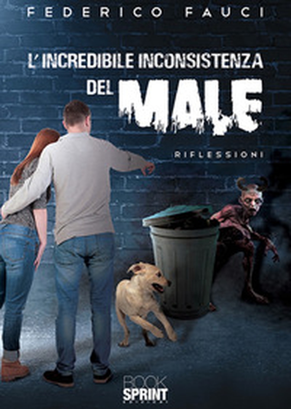 L'incredibile inconsistenza del male - Librerie.coop L'incredibile inconsistenza del male - Librerie.coop