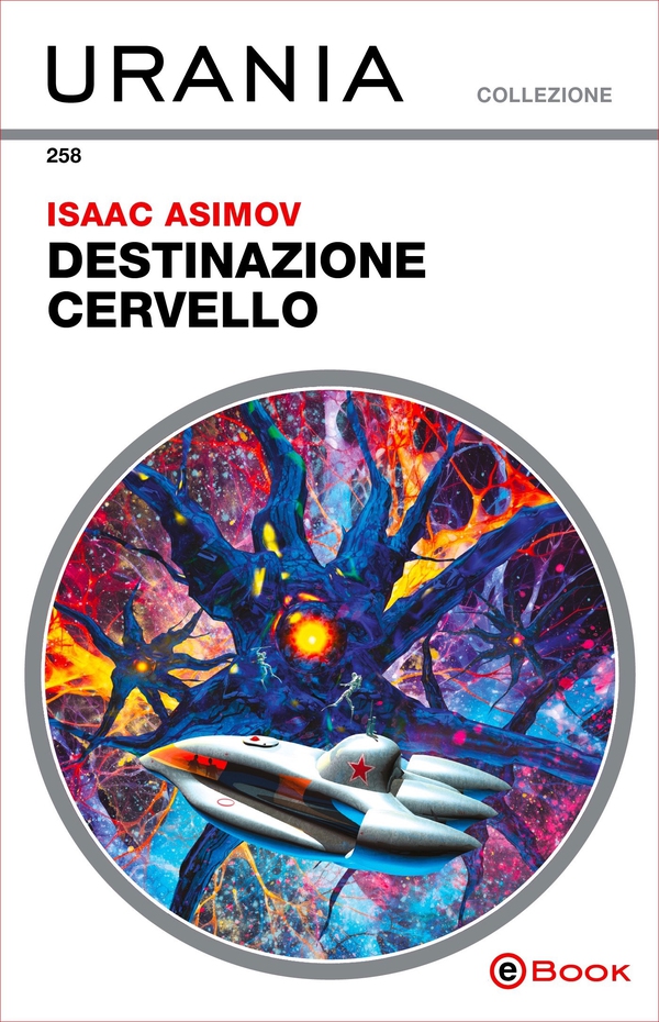 Destinazione cervello (Urania) - Librerie.coop Destinazione cervello (Urania) - Librerie.coop
