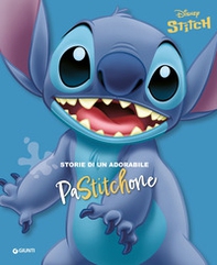 Storie di un adorabile PaStitchone. Stitch - Librerie.coop