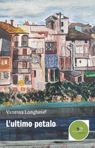 L'ultimo petalo - Librerie.coop