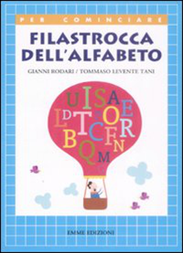 Filastrocca dell'alfabeto - Librerie.coop Filastrocca dell'alfabeto - Librerie.coop
