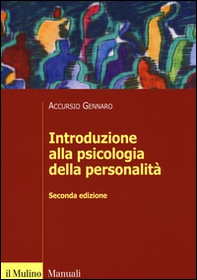 Introduzione alla psicologia della personalità - Librerie.coop Introduzione alla psicologia della personalità - Librerie.coop
