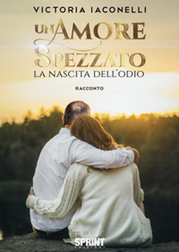 Un amore spezzato - Librerie.coop Un amore spezzato - Librerie.coop