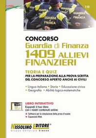 Concorso Guardia di finanza. 1409 Allievi finanzieri. Teoria e quiz - Librerie.coop