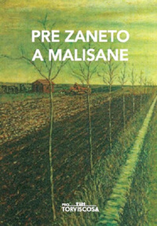 Pre Zaneto a Malisane. Testo friulano e italiano - Librerie.coop Pre Zaneto a Malisane. Testo friulano e italiano - Librerie.coop