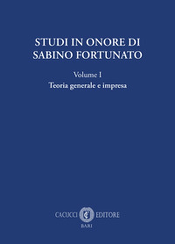 Studi in onore di Sabino Fortunato - Librerie.coop Studi in onore di Sabino Fortunato - Librerie.coop