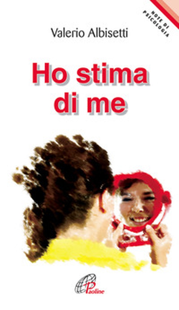Ho stima di me - Librerie.coop Ho stima di me - Librerie.coop