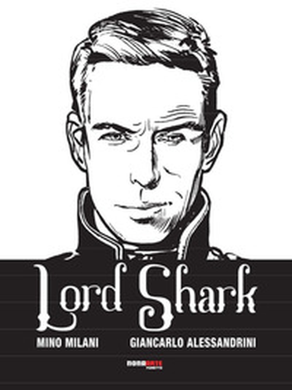 Lord Shark - Vol. 1 - Librerie.coop Lord Shark - Vol. 1 - Librerie.coop