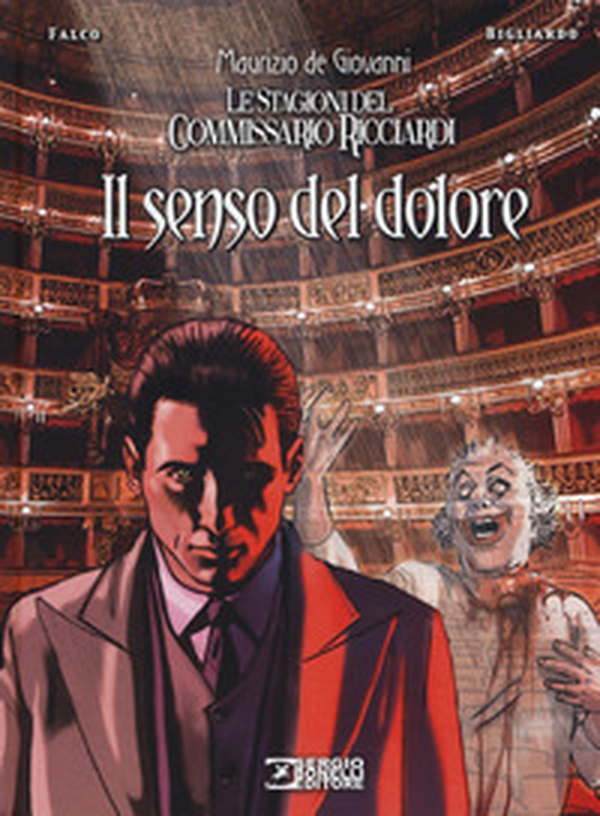 Il senso del dolore. Le stagioni del commissario Ricciardi - Librerie.coop Il senso del dolore. Le stagioni del commissario Ricciardi - Librerie.coop