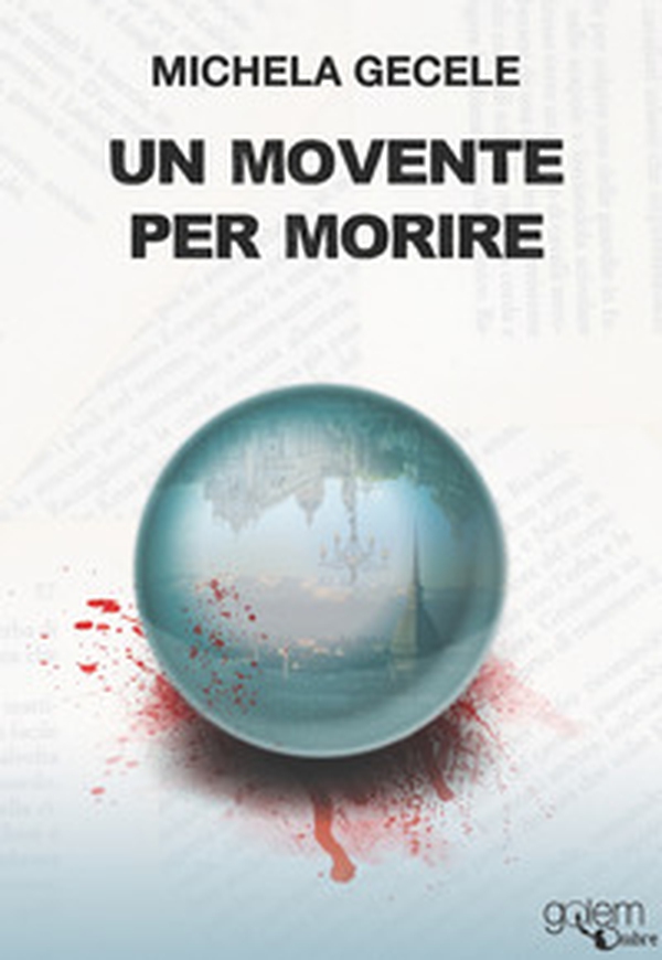 Un movente per morire - Librerie.coop Un movente per morire - Librerie.coop