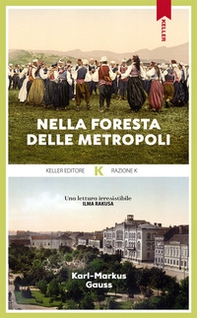 Nella foresta delle metropoli - Librerie.coop Nella foresta delle metropoli - Librerie.coop
