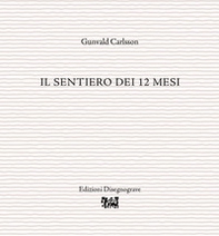 Il sentiero dei 12 mesi - Librerie.coop