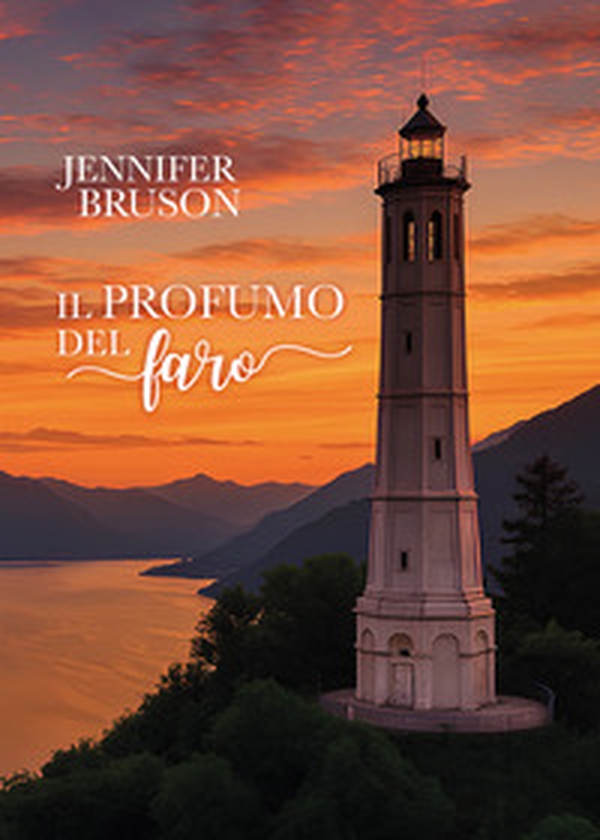 Il profumo del faro - Librerie.coop Il profumo del faro - Librerie.coop