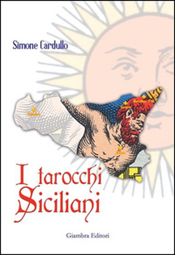 I tarocchi siciliani - Librerie.coop I tarocchi siciliani - Librerie.coop
