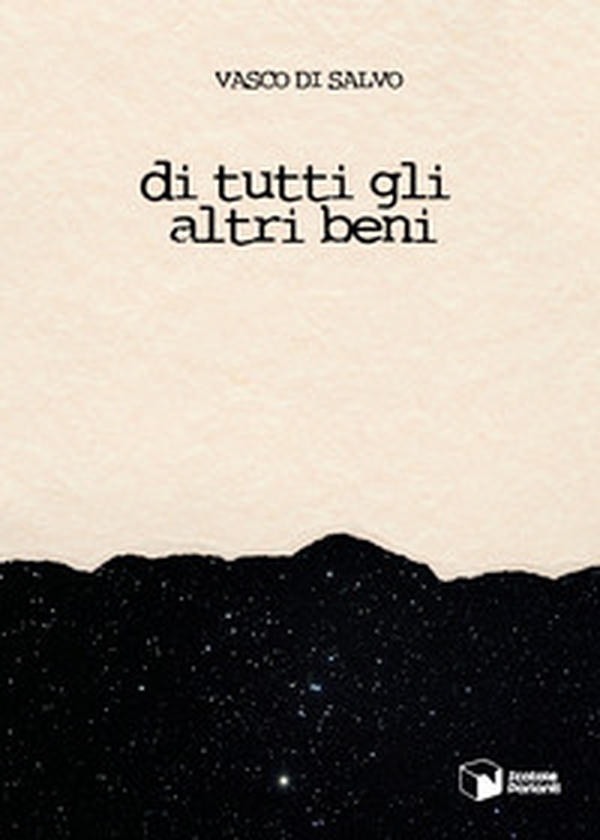 Di tutti gli altri beni - Librerie.coop Di tutti gli altri beni - Librerie.coop