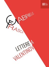 Lettere a Valentinov - Librerie.coop Lettere a Valentinov - Librerie.coop