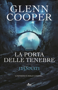 La porta delle tenebre. Dannati - Librerie.coop