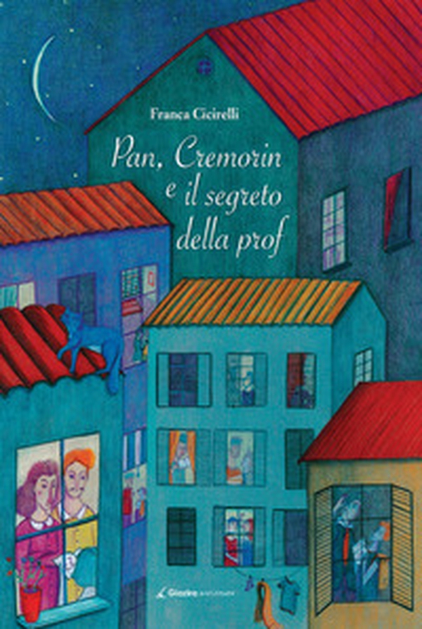 Pan, Cremorin e il segreto della prof - Librerie.coop Pan, Cremorin e il segreto della prof - Librerie.coop