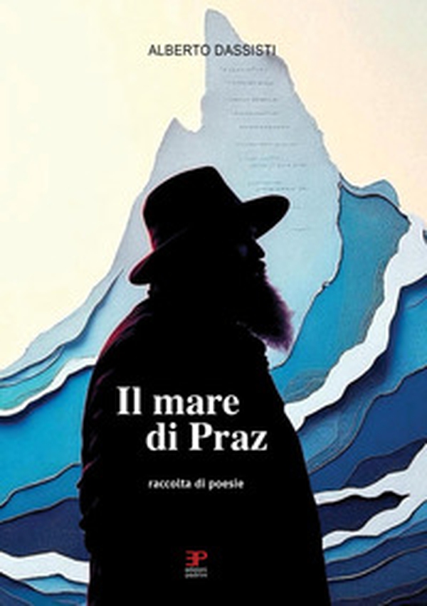 Il mare di Praz - Librerie.coop