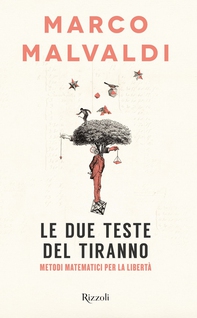 Le due teste del tiranno - Librerie.coop