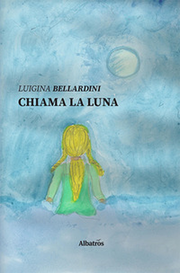 Chiama la luna - Librerie.coop Chiama la luna - Librerie.coop