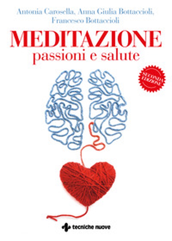 Meditazione, passioni e salute - Librerie.coop Meditazione, passioni e salute - Librerie.coop