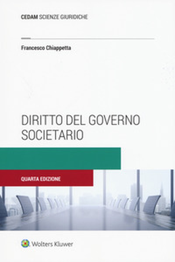 Diritto del governo societario. La corporate governance delle società quotate - Librerie.coop Diritto del governo societario. La corporate governance delle società quotate - Librerie.coop