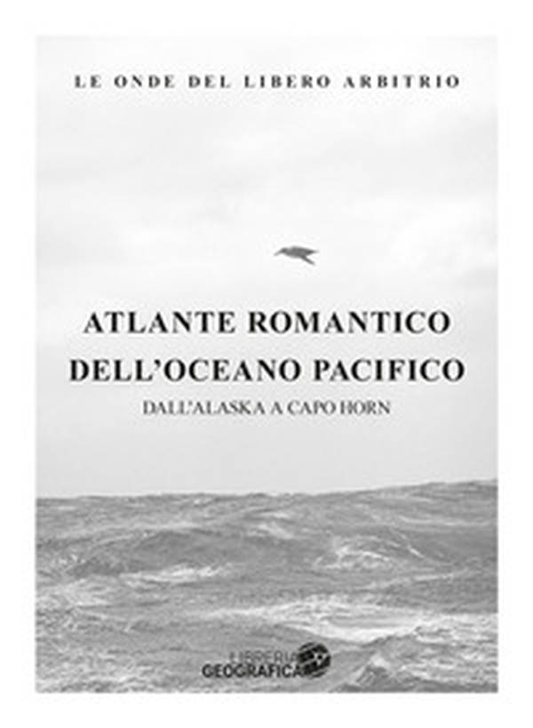 Atlante romantico del Pacifico - Librerie.coop Atlante romantico del Pacifico - Librerie.coop
