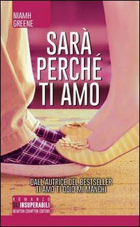 Sarà perché ti amo - Librerie.coop