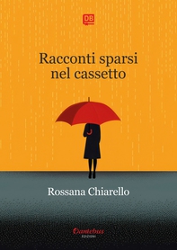 Racconti sparsi nel cassetto - Librerie.coop
