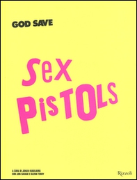 God save Sex Pistols - Librerie.coop