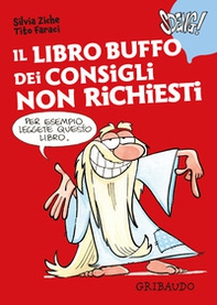 Il libro buffo dei consigli non richiesti - Librerie.coop