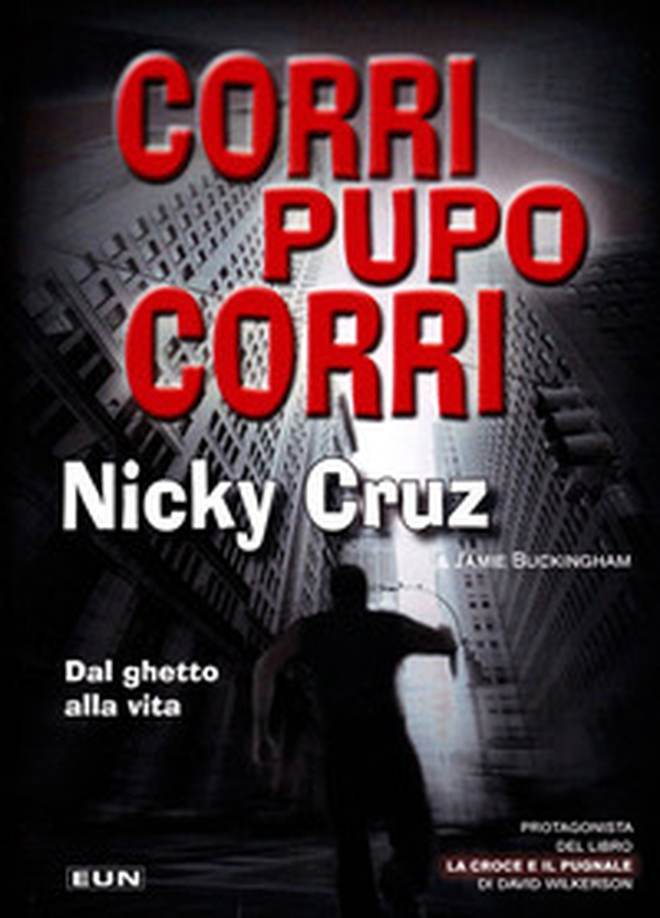 Corri, pupo, corri. Dal ghetto alla vita - Librerie.coop