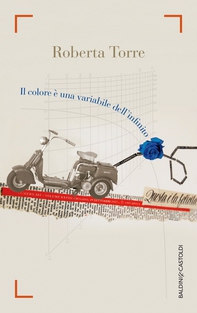 Il colore è una variabile dell'infinito - Librerie.coop Il colore è una variabile dell'infinito - Librerie.coop