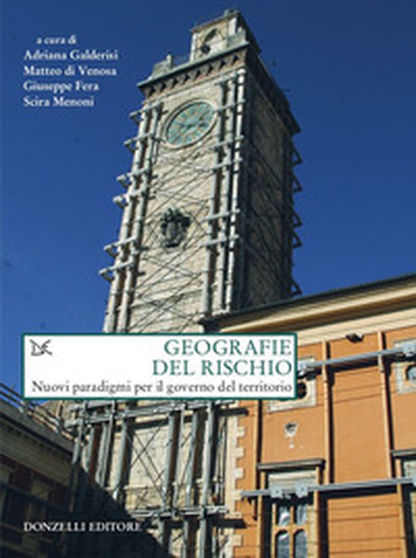 Geografie del rischio. Nuovi paradigmi per il governo del territorio - Librerie.coop Geografie del rischio. Nuovi paradigmi per il governo del territorio - Librerie.coop