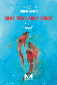 Come pesci sugli scogli - Librerie.coop