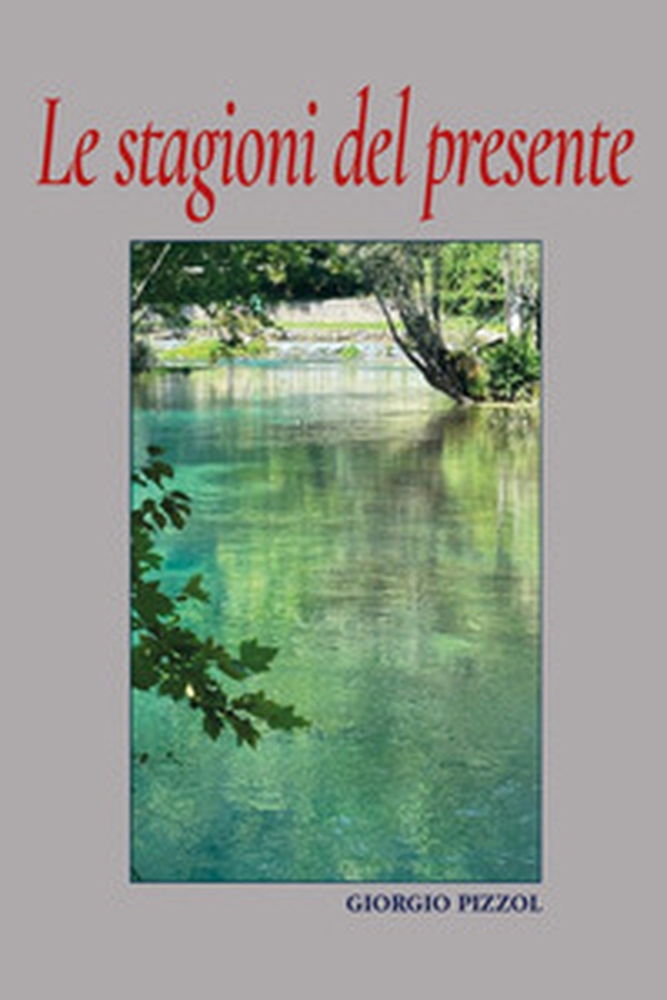 Le stagioni del presente - Librerie.coop Le stagioni del presente - Librerie.coop