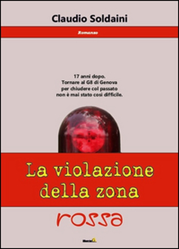 La violazione della zona rossa - Librerie.coop