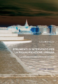 Strumenti di intervento per la riqualificazione urbana - Librerie.coop Strumenti di intervento per la riqualificazione urbana - Librerie.coop