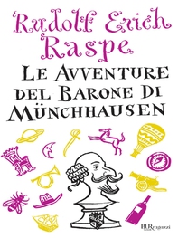 Le avventure del barone di Munchhausen - Librerie.coop Le avventure del barone di Munchhausen - Librerie.coop