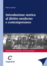 Introduzione storica al diritto moderno e contemporaneo - Librerie.coop