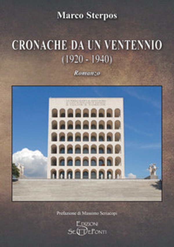 Cronache da un ventennio (1920-1940) - Librerie.coop