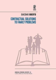 Contractual Solutions to Family Problems - Librerie.coop