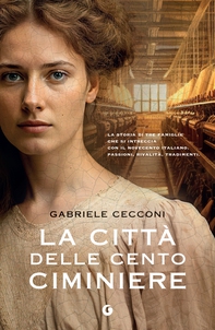 La città delle cento ciminiere - Librerie.coop