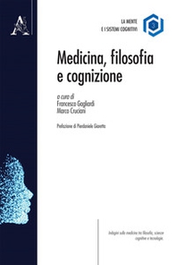 Medicina, filosofia e cognizione - Librerie.coop