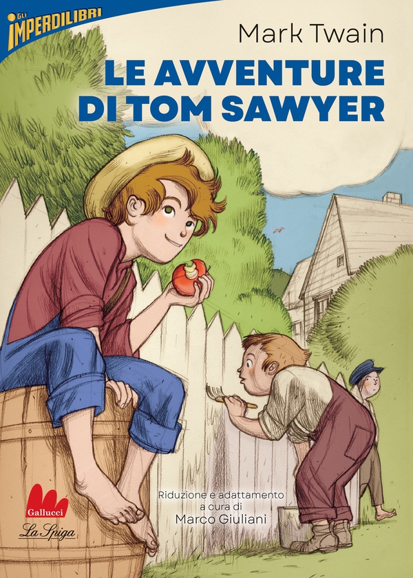 Le avventure di Tom Sawyer - Librerie.coop Le avventure di Tom Sawyer - Librerie.coop