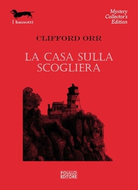 La casa sulla scogliera - Librerie.coop