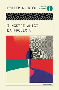 I nostri amici da Frolix 8 - Librerie.coop