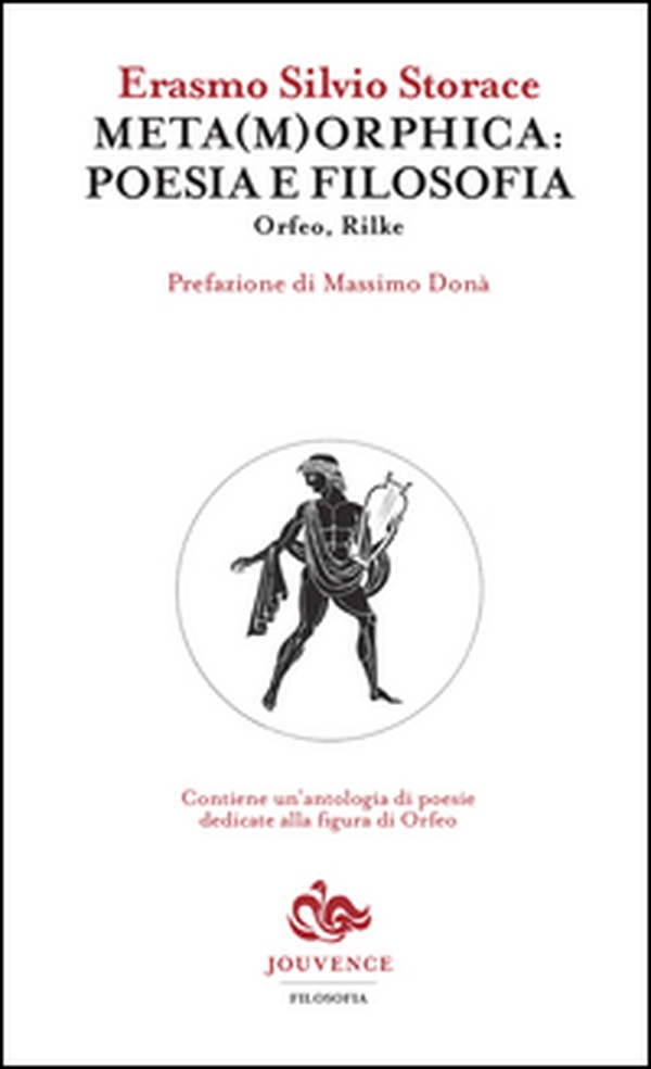 Meta(m)orphica: poesia e filosofia. Orfeo, Rilke - Librerie.coop Meta(m)orphica: poesia e filosofia. Orfeo, Rilke - Librerie.coop